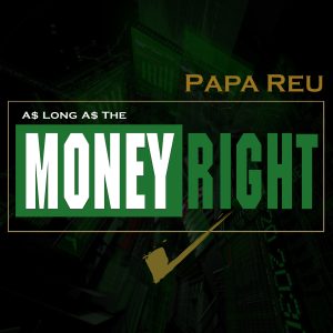 Money Right Maxi 5
